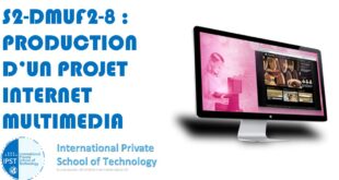 S2-DMUF2-8 : PRODUCTION D’UN PROJET INTERNET MULTIMEDIA