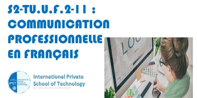 S2-TU.U.F.2-11 : COMMUNICATION PROFESSIONNELLE EN FRANÇAIS